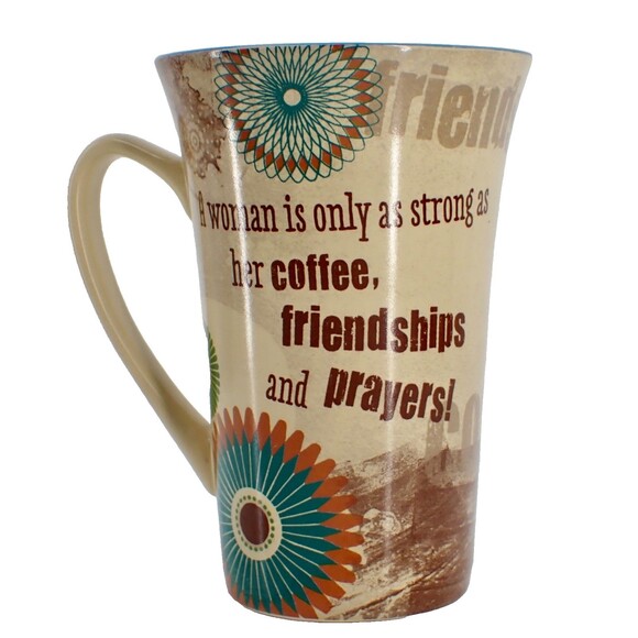 A Women Is As Strong As Her Coffee Friendships and Prayers Mug Cup Mug 16 oz - Picture 1 of 9